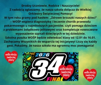 Drodzy Uczniowie, Rodzice i Nauczyciele! Z radością ogłaszamy, że nasza szkoła dołącza do Wielkiej Orkiestry Świątecznej Pomocy! W tym roku gramy pod hasłem „Zdrowe brzuszki naszych dzieci” – WOŚP